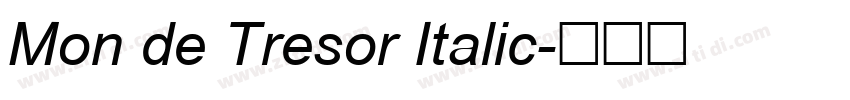 Mon de Tresor Italic字体转换